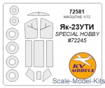 KVM72581 Mask for Yak-23UTI and wheels masks (Special Hobby)